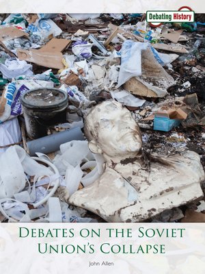 cover image of Debates on the Soviet Union's Collapse